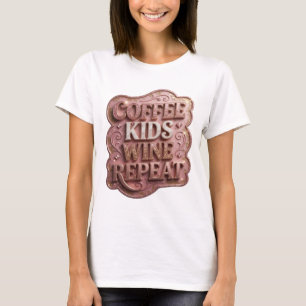 Sleek Gold COFFEE KIDS WINE REPEAT Wearable Art T-Shirt