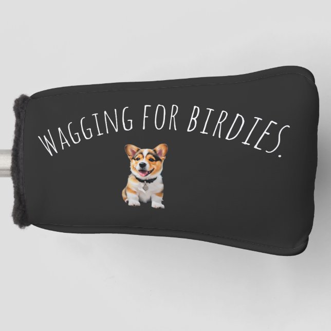Sleek Matte Black Corgi 'Wagging for Birdies'  Golf Head Cover (Front)