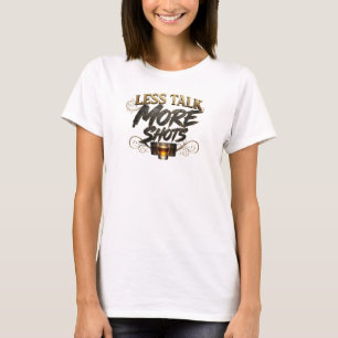 Sleek Pink LESS TALK MORE SHOTS Artistic Motif T-Shirt
