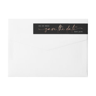 Sleek Romance   Rose Gold on Black Save The Date   Wrap Around Label
