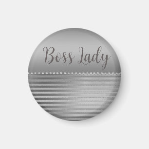 Sleek Silver Boss Lady  Magnet