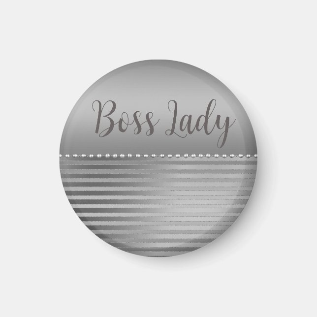 Sleek Silver Boss Lady  Magnet (Front)