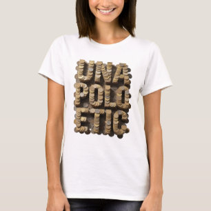 Sleek Silver UNA POL TICA Design T-Shirt