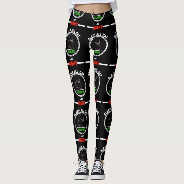 Sleep All Day Nurse At Night RN Leggings (Front)