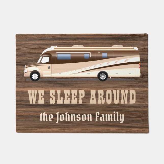 Sleep around rustic wood rv camping family custom doormat (Front)
