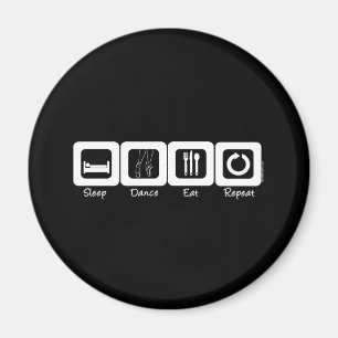 Sleep Ballet Eat Repeat Magnet