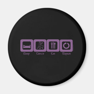 Sleep Ballroom Eat Repeat Magnet