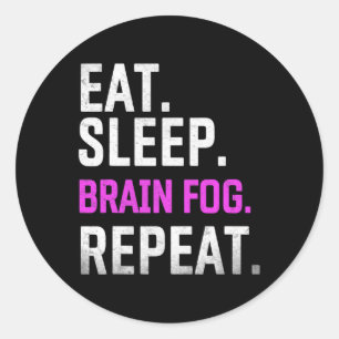 Sleep Brain Fog Repeat Fibromyalgia Awareness Lupu Classic Round Sticker