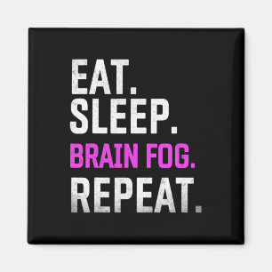 Sleep Brain Fog Repeat Fibromyalgia Awareness Lupu Magnet
