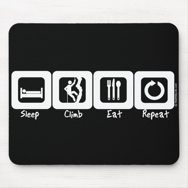 Sleep Climb Eat Repeat Mouse Mat (Front)