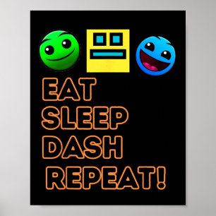 Sleep Dash Repeat Video Game Geometry Video Gamer Poster