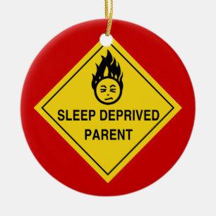 Sleep Deprived Parent Ceramic Tree Decoration