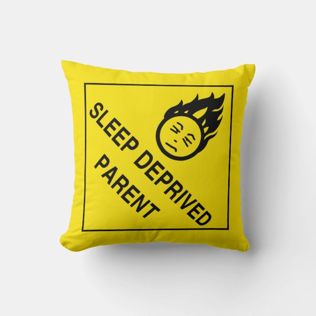 Sleep Deprived Parent Cushion (Front)