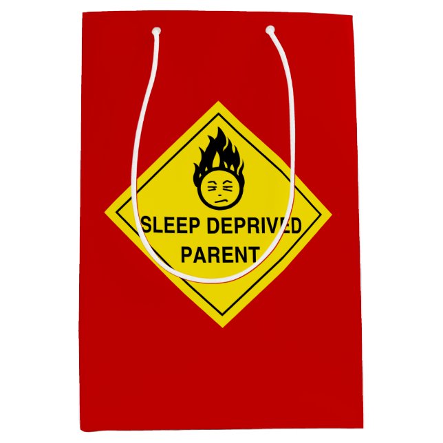 Sleep Deprived Parent Medium Gift Bag (Front)