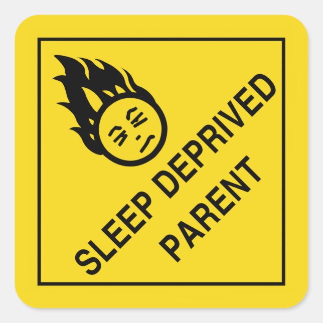 Sleep Deprived Parent Stickers (Front)
