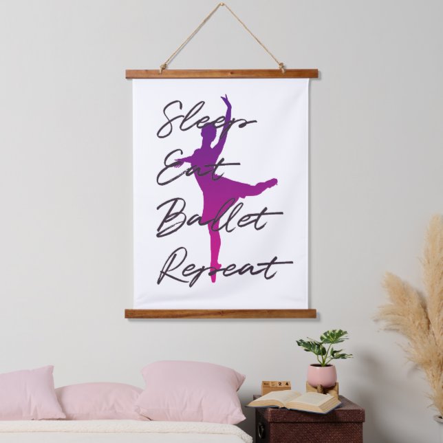 Sleep, Eat, Ballet, Repeat Hanging Tapestry (Bedroom)