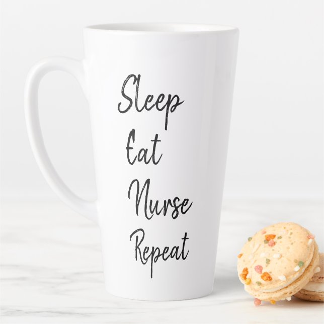 Sleep Eat Nurse Repeat Trendy   Latte Mug (In Situ)
