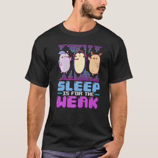 Sleep Is For Weak  Animal Video Gaming Squad Gamer T-Shirt