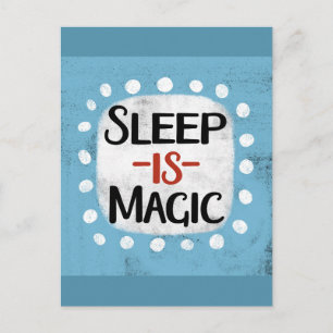 Sleep Is Magic Postcard