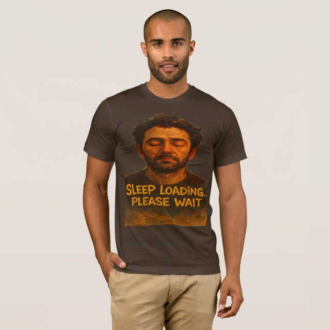 Sleep Loading Please Wait Funny T-Shirt (Front Full)