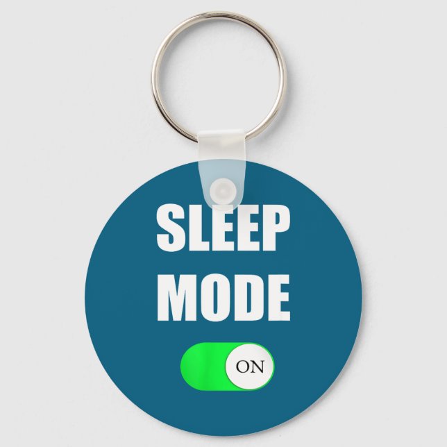 Sleep Mode On Funny Nap Shirt Love Napng Sleeng  Key Ring (Front)
