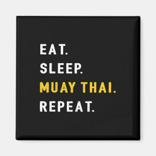Sleep Muay Thai Funny Mma Kickboxing Eat Magnet