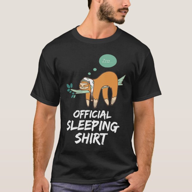 Sleep pyjamas nightgown sloth gift T-Shirt (Front)
