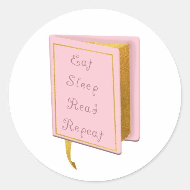 Sleep Read Reapeat Literature Book Lover Pink Classic Round Sticker (Front)