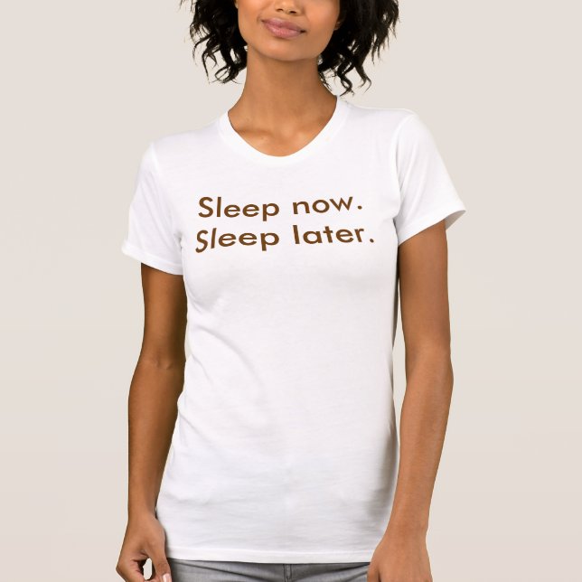 Sleep T-Shirt (Front)