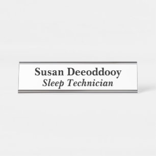 Sleep Technician White Desk Name Plate