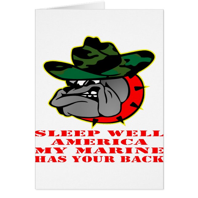 Sleep Well America My Marine Has Your Back USMC (Front)