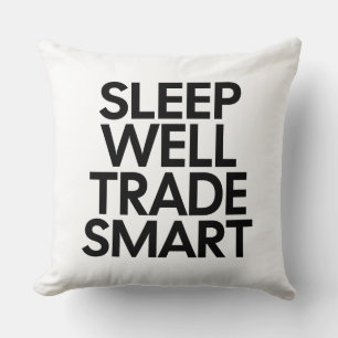 Sleep Well Trade Smart - Day Trader & Finance Quot Cushion