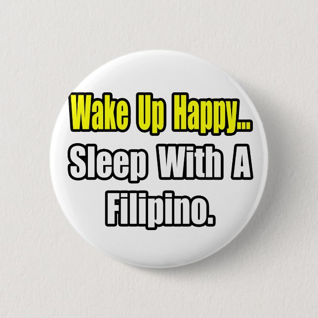 Sleep With a Filipino 6 Cm Round Badge (Front)
