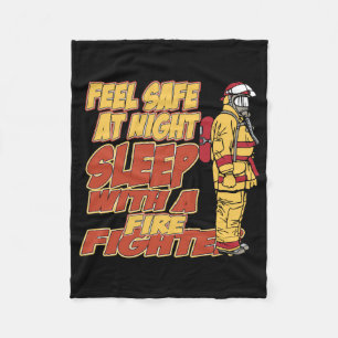 Sleep with a Firefighter Fleece Blanket
