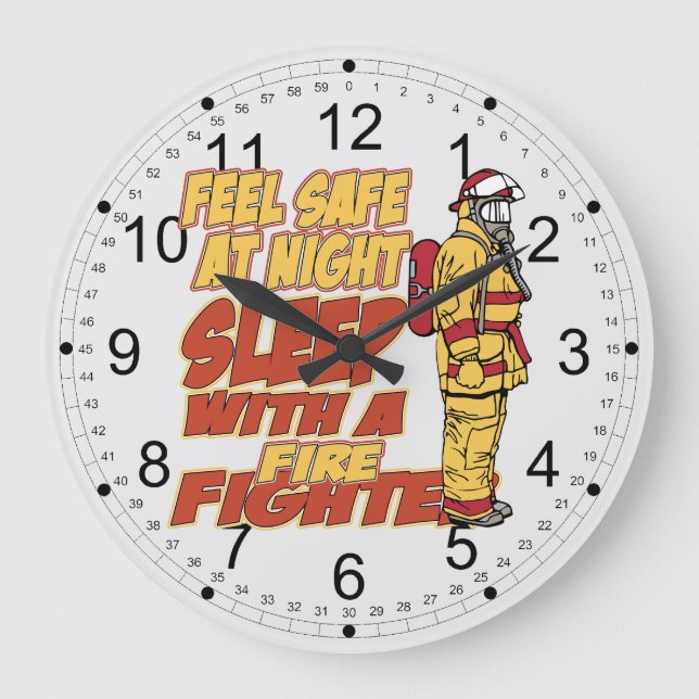 Sleep with a Firefighter Large Clock (Front)