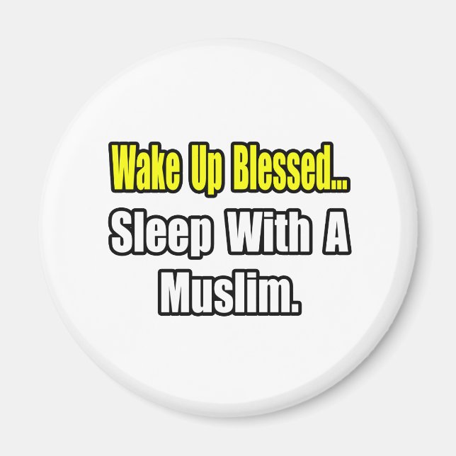 Sleep With a Muslim Magnet (Front)