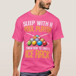 Sleep With A Pool Player Funny Billiard T-Shirt