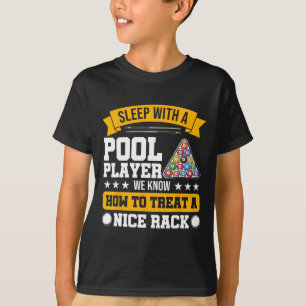 Sleep With A Pool Player - Funny Pool Player Billi T-Shirt