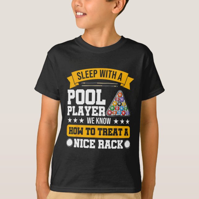 Sleep With A Pool Player - Funny Pool Player Billi T-Shirt (Front)