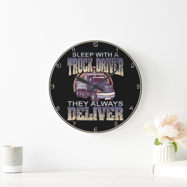 Sleep With A Truck Driver Large Clock (Home)