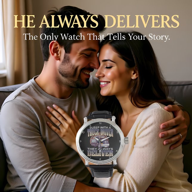 Sleep With A Truck Driver Watch (Creator Uploaded)