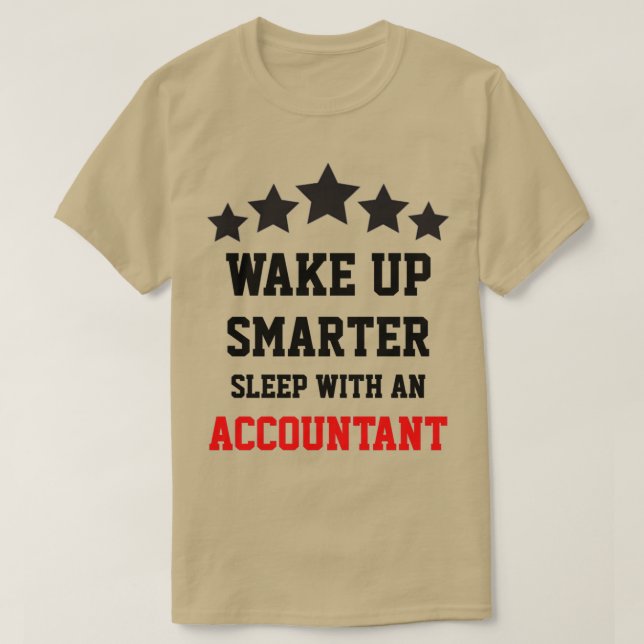 Sleep With An Accountant T-Shirt (Design Front)