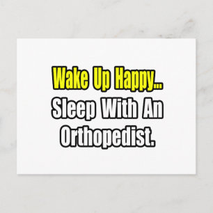 Sleep With an Orthopaedist Postcard