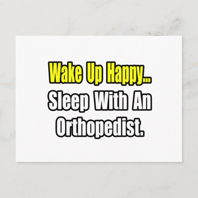 Sleep With an Orthopaedist Postcard (Front)