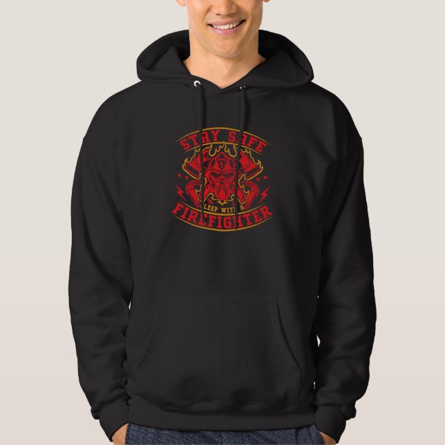 Sleep With Firefighter Fireman Fire Department Res Hoodie (Front)
