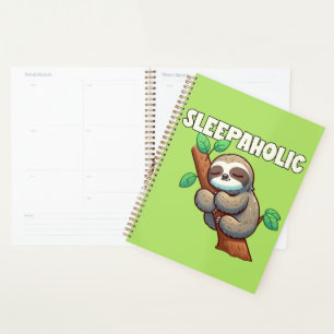 Sleepaholic - Sleep Lovers - Sleeping Sloth Planner