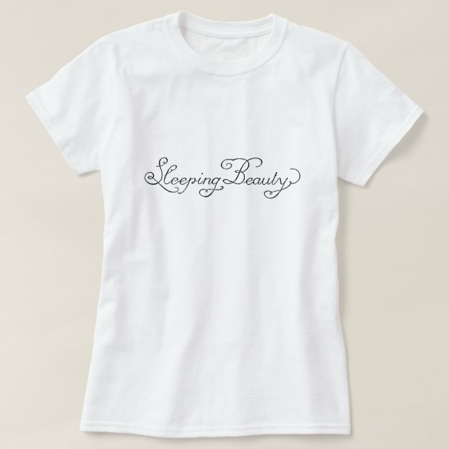 Sleeping Beauty T-Shirt (Design Front)