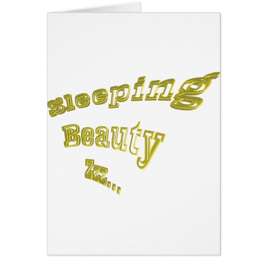 Sleeping Beauty ZZZ gold 3DD nice Card