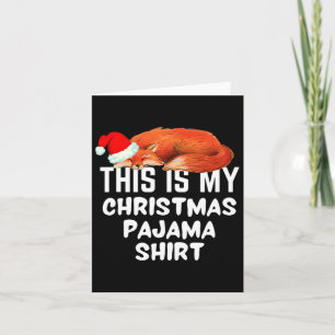 Sleeping Fox On This Is My Christmas Pajama Card