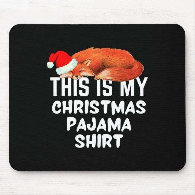 Sleeping Fox On This Is My Christmas Pajama  Mouse Mat (Front)